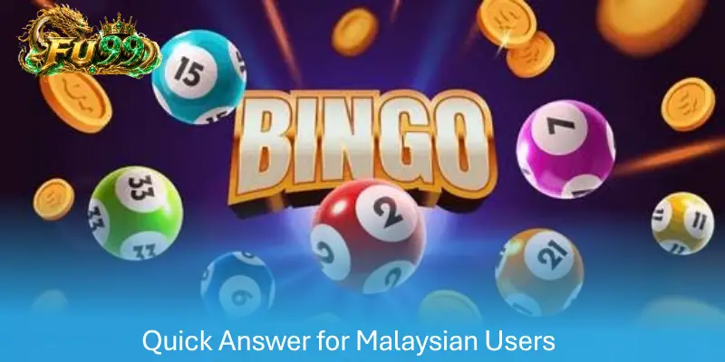 Quick Answer for Malaysian Users