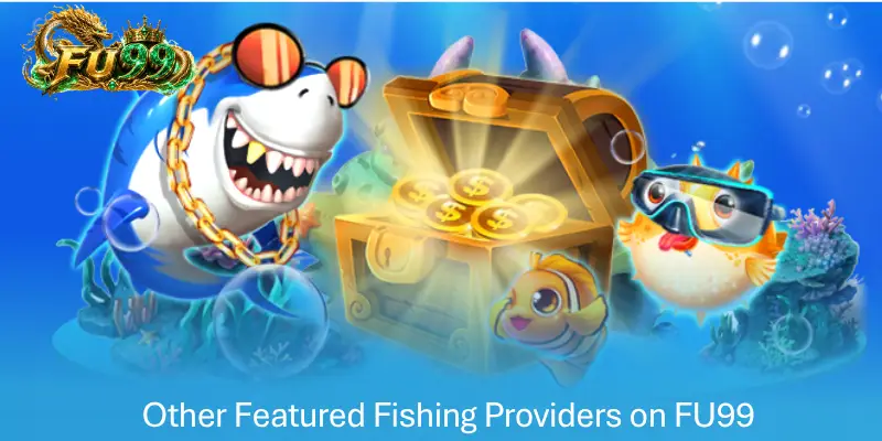 Other Featured Fishing Providers on FU99